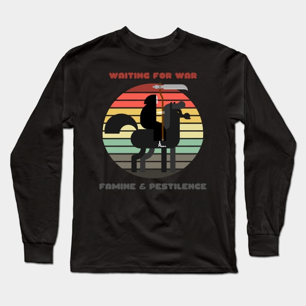 Sunset Death / Waiting for War, Famine, and Pestilence Long Sleeve T-Shirt by nathalieaynie